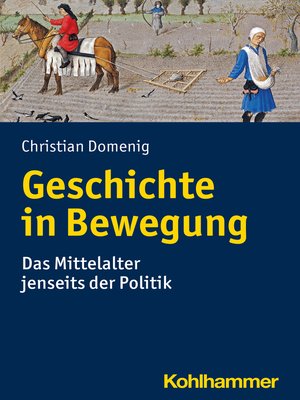 cover image of Geschichte in Bewegung
